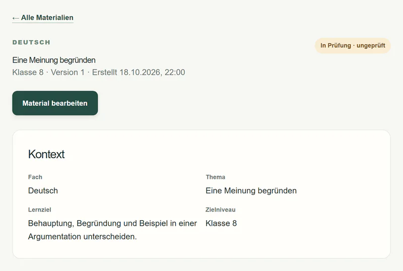 Prototyp: Material „Eine Meinung begründen“ mit dem Status „In Prüfung · ungeprüft“ und seinem Unterrichtskontext.